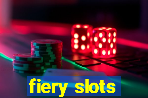 fiery slots